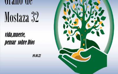32 Grano de mostaza: vida, muerte, Dios