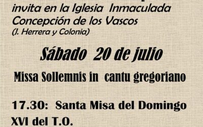 MISSA SOLLEMNIS IN CANTU GREGORIANO – Sábado 20 DE JULIO 17 hs 30