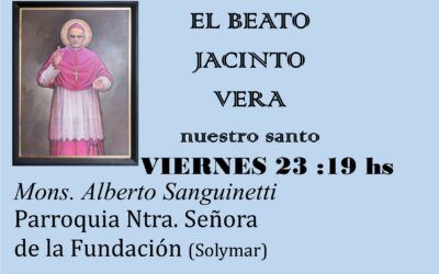 El Beato Jacinto Vera – conferencia – Viernes 23