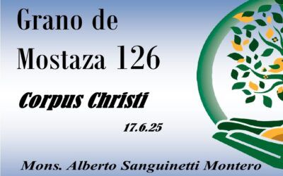 126 Grano de mostaza – Corpus  Christi