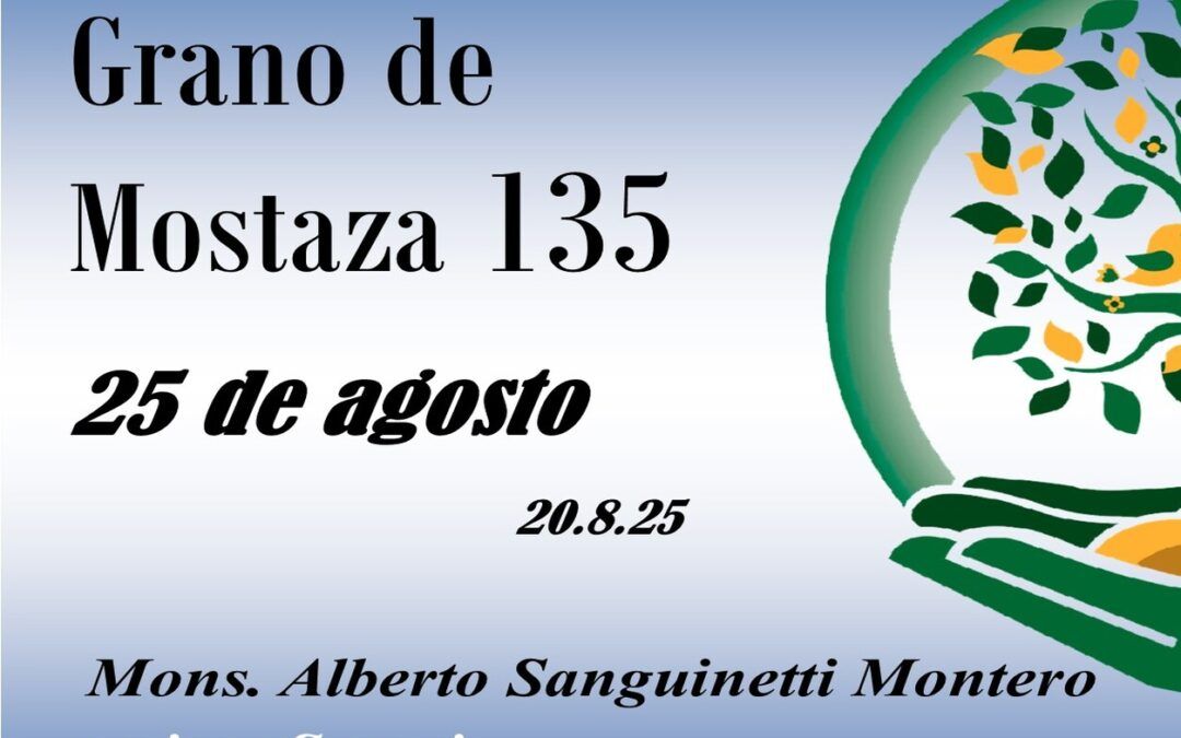 135 Grano de mostaza – 25 de agosto