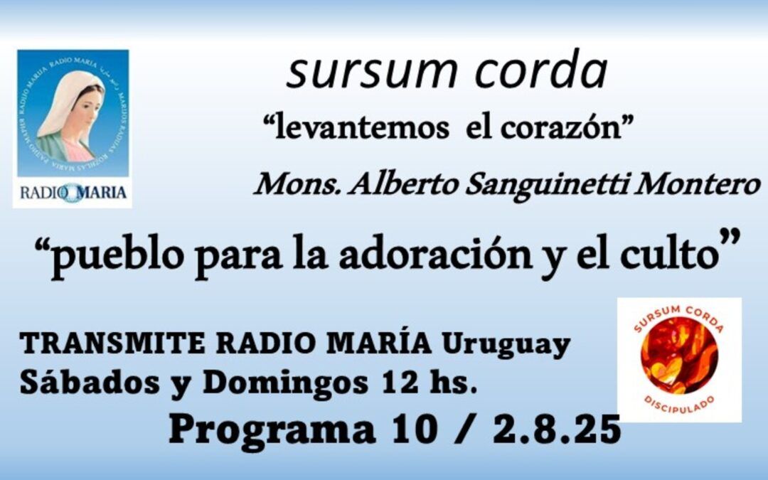 10 sursum corda – un pueblo para la adoración  y el culto