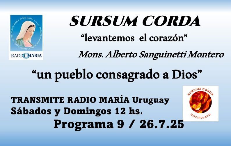 9 sursum corda – un pueblo consagrado a Dios