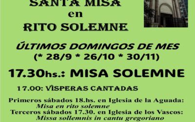 SANTA MISA en rito solemne – 28/9 17.30 en Tres Cruces
