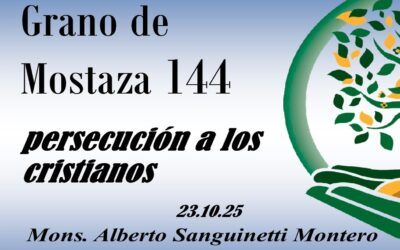 144 grano de mostaza – la persecución de los cristianos