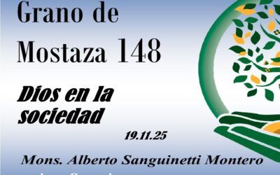 148 Grano de mostaza – Dios en la sociedad