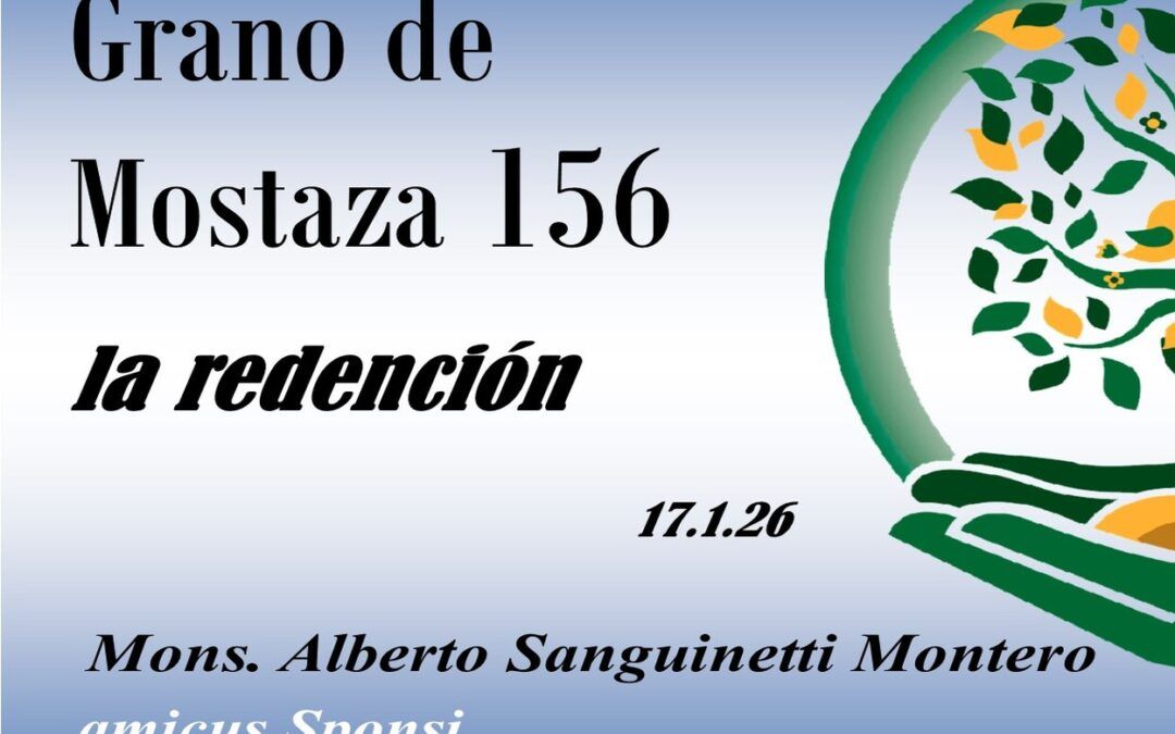 156 Grano de mostaza – la redención