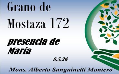 172 Grano de mostaza – presencia de  María
