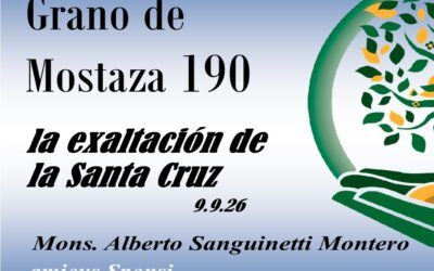190 Grano de mostaza – la exaltación de la Santa Cruz